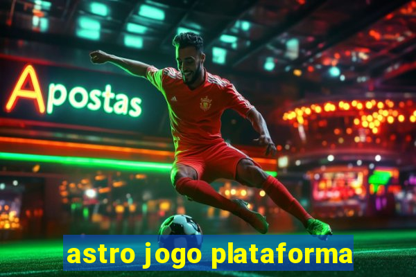 astro jogo plataforma